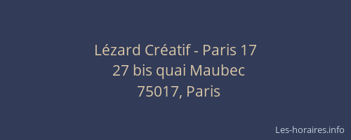 Lézard Créatif - Paris 17