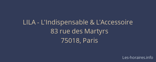 LILA - L'Indispensable & L'Accessoire