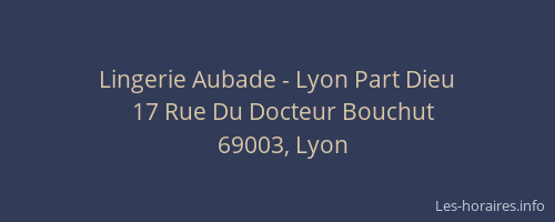 Lingerie Aubade - Lyon Part Dieu
