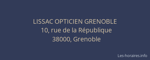 LISSAC OPTICIEN GRENOBLE