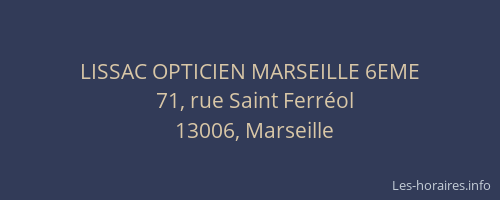 LISSAC OPTICIEN MARSEILLE 6EME