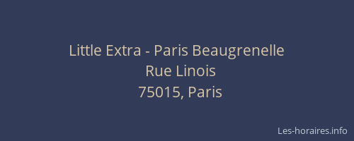 Little Extra - Paris Beaugrenelle