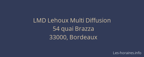 LMD Lehoux Multi Diffusion