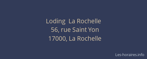 Loding  La Rochelle