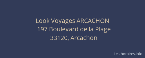 Look Voyages ARCACHON