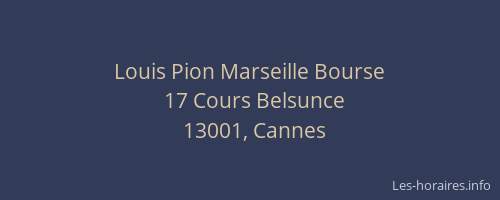 Louis Pion Marseille Bourse