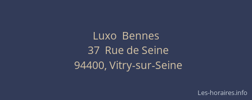 Luxo  Bennes