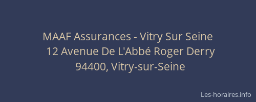 MAAF Assurances - Vitry Sur Seine