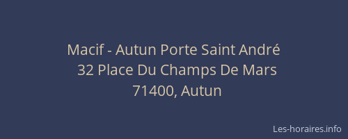 Macif - Autun Porte Saint André