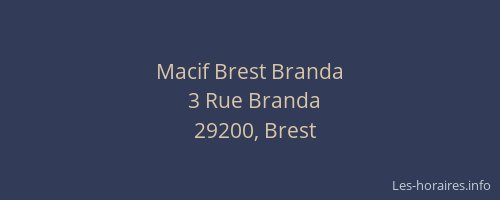 Macif Brest Branda