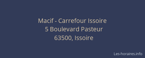 Macif - Carrefour Issoire