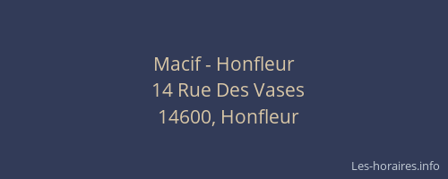 Macif - Honfleur