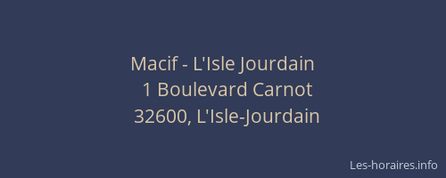 Macif - L'Isle Jourdain