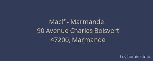 Macif - Marmande