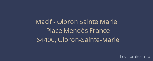 Macif - Oloron Sainte Marie
