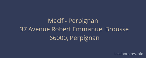 Macif - Perpignan