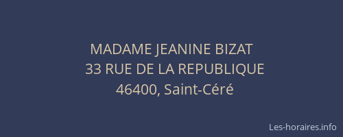 MADAME JEANINE BIZAT