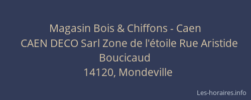 Magasin Bois & Chiffons - Caen