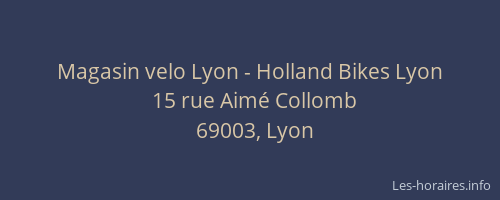 Magasin velo Lyon - Holland Bikes Lyon