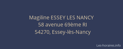 Magiline ESSEY LES NANCY