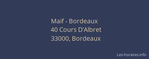 Maif - Bordeaux