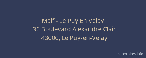 Maif - Le Puy En Velay
