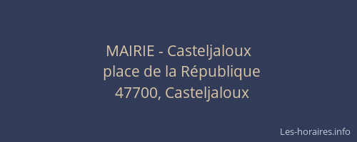 MAIRIE - Casteljaloux