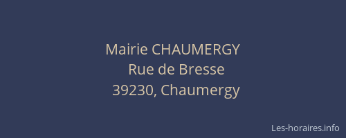 Mairie CHAUMERGY