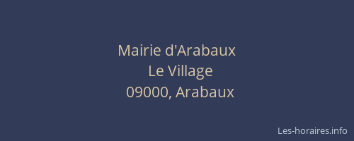 Mairie d'Arabaux