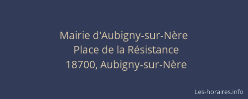 Mairie d'Aubigny-sur-Nère