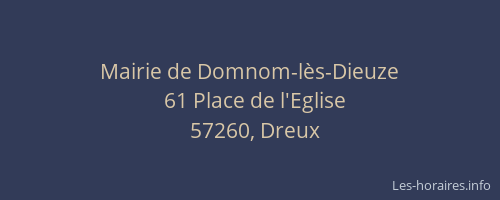 Mairie de Domnom-lès-Dieuze
