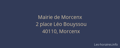 Mairie de Morcenx