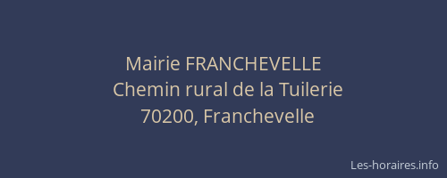 Mairie FRANCHEVELLE