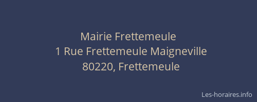 Mairie Frettemeule