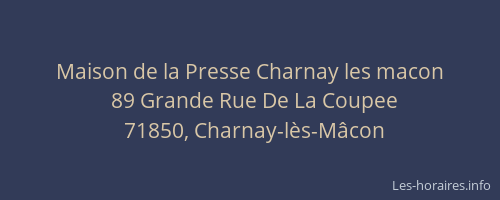 Maison de la Presse Charnay les macon