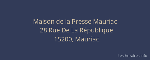 Maison de la Presse Mauriac