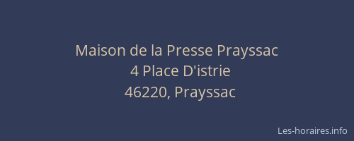 Maison de la Presse Prayssac