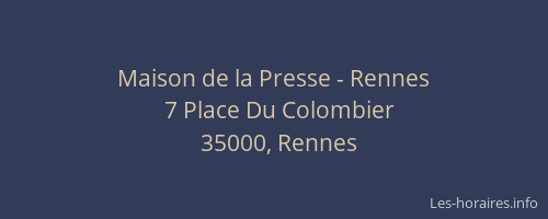 Maison de la Presse - Rennes