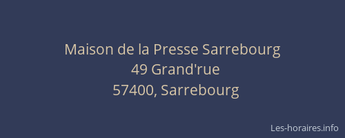 Maison de la Presse Sarrebourg