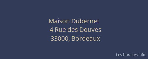 Maison Dubernet