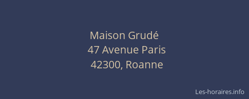 Maison Grudé