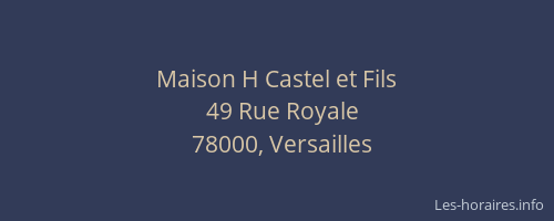 Maison H Castel et Fils