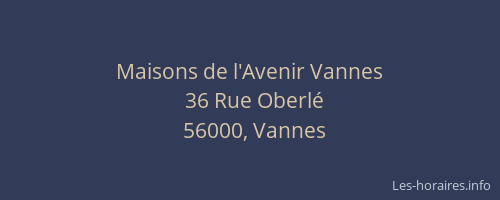 Maisons de l'Avenir Vannes