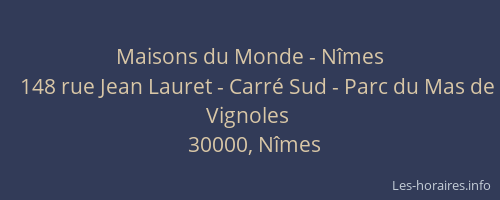 Maisons du Monde - Nîmes