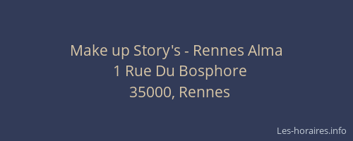 Make up Story's - Rennes Alma