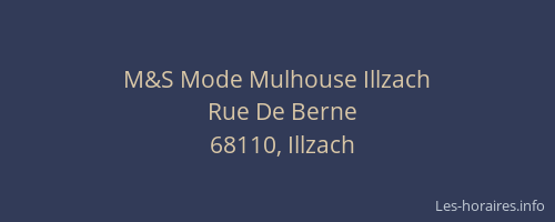 M&S Mode Mulhouse Illzach