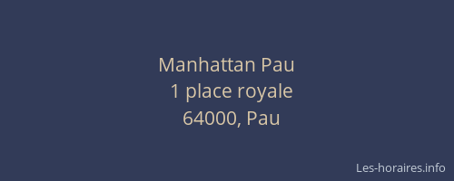 Manhattan Pau