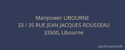 Manpower LIBOURNE