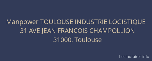 Manpower TOULOUSE INDUSTRIE LOGISTIQUE