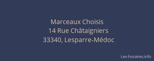 Marceaux Choisis